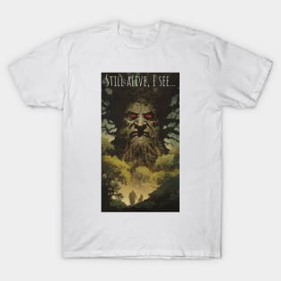 STILL ALIVE - DARK FANTASY DND STYLE SHIRT T-Shirt